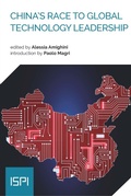 Cover: China's Race to Global Technology Leadership - Ledizioni