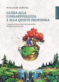 Cover: Guida alla Consapevolezza e alla Quiete profonda - Spazio Interiore