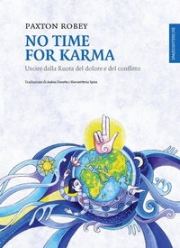 Enlarge image Cover: No Time For Karma - Spazio Interiore