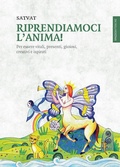 Cover: Riprendiamoci l'anima! - Spazio Interiore