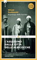 Cover: L'assassino dalla citt&agrave; delle albicocche - Keller editore
