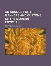 Abbildung von: An Account of the Manners and Customs of the Modern Egyptians - Rarebooksclub.com