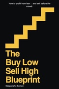 Cover: The Buy Low Sell High Blueprint - First Edition