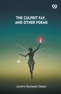 Cover: The Culprit Fay, And Other Poems - Double 9 Books