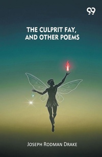 Enlarge image Cover: The Culprit Fay, And Other Poems - Double 9 Books