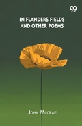 Cover: In Flanders Fields And Other Poems - Double 9 Books