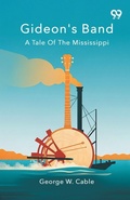 Cover: Gideon's Band A Tale Of The Mississippi - Double 9 Books