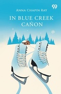 Cover: In Blue Creek Canon - Double 9 Books