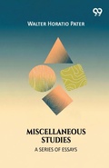 Cover: Miscellaneous Studies A Series Of Essays - Double 9 Books