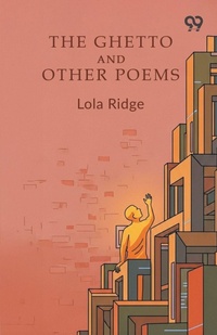 Enlarge image Cover: The Ghetto And Other Poems - Double 9 Books