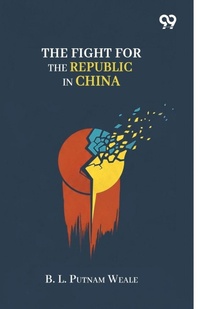 Enlarge image Cover: The Fight For The Republic In China - Double 9 Books