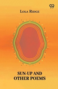 Enlarge image Cover: Sun-Up And Other Poems - Double 9 Books