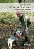 Cover: A caccia di ricordi - Ledizioni