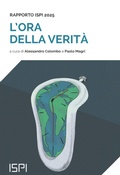 Cover: Report ISPI 2025. L'ora della verit&agrave; - Ledizioni