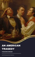 Cover: An American Tragedy - Zenith Whispering Pines Publishers