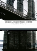 Cover: Orgogliosa sorella morte - Mattioli 1885