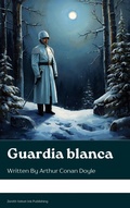 Cover: Guardia blanca - Zenith Velvet Ink Publishing