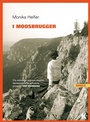 Cover: I Moosbrugger - Keller editore
