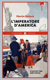 Enlarge image Cover: L'imperatore d'America - Keller editore