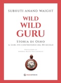 Cover: Wild Wild Guru - Spazio Interiore