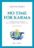 Cover: No time for Karma - Nuova edizione - Spazio Interiore