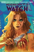 Cover: Neighborhood Watch #1 - Boom Entertainment