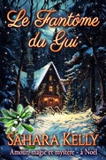 Cover: Le Fant&ocirc;me du Gui - Sk Private Label Publications