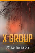 Cover: X Group (Jim Scott Books, #40) - Mike Jackson