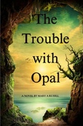Cover: The Trouble with Opal - Whispering Pines Village Mysteries Book 1 of 2