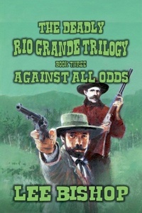 Enlarge image Cover: Against All Odds - Outlaws Publishing LLC