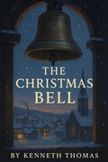 Cover: The Christmas Bell - Kenneth Thomas