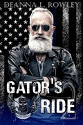 Cover: Gator's Ride (Tainted Shield MC, #2) - Deanna L. Rowley