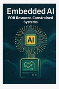 Cover: Embedded AI for Resource-Constrained Systems - Dr. ant