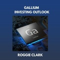 Cover: Gallium Investing Outlook - Bounce Rank