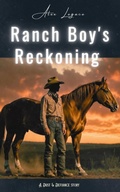 Cover: Ranch Boy's Reckoning (Dust & Defiance) - Cajesche Publishing