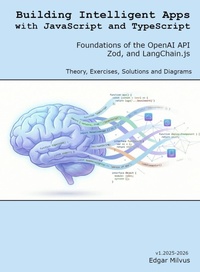 Enlarge image Cover: AI with JavaScript & TypeScript: Foundations - Edgar Milvus
