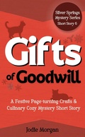 Cover: Gifts Of Goodwill (Silver Springs Mysteries, #2.4) - Cozy Cozies
