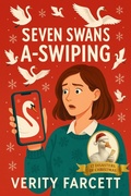 Cover: Seven Swans A-Swiping - Verity Farcett