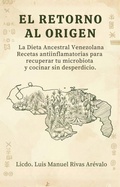 Bild: EL RETORNO AL ORIGEN - Luisrivasa