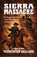 Cover: Sierra Massacre - Piccadilly Publishing