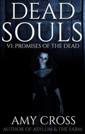 Cover: Promises of the Dead (Dead Souls, #6) - Blackwych Books