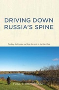 Cover: Driving Down Russia's Spine - Russian Life Books