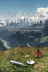 Enlarge image Cover: The Tracks of My Fears - Prentiss A. Smith