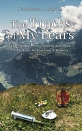 Cover: The Tracks of My Fears - Prentiss A. Smith