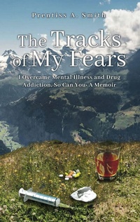 Enlarge image Cover: The Tracks of My Fears - Prentiss A. Smith