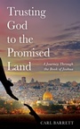 Cover: Trusting God to the Promised Land - Wipf and Stock Publishers