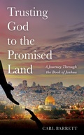 Cover: Trusting God to the Promised Land - Wipf and Stock Publishers
