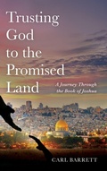Cover: Trusting God to the Promised Land - Resource Publications