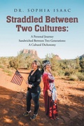 Cover: Straddled Between Two Cultures - Page Publishing