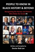 Cover: People to Know in Black History & Beyond - Bob Lee Enterprises